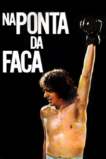 Na Ponta da Faca Trailer