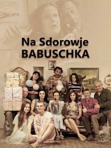 Na Sdorowje! Babuschka! Trailer