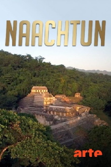 Naachtun - The Forgotten Mayan City Trailer