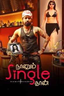 Naanum Single Thaan Trailer
