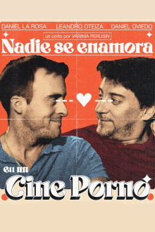 Nadie se enamora en un cine porno Trailer