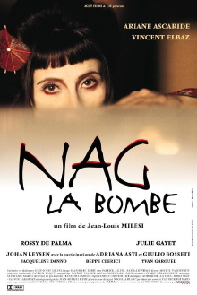 Nag la Bombe Trailer