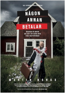 Någon annan betalar Trailer