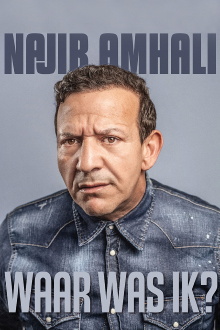 Najib Amhali: Waar was ik? Trailer