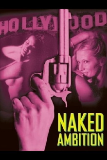 Naked Ambition Trailer