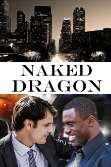 Naked Dragon Trailer