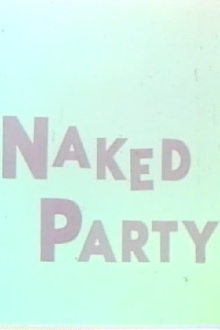 Naked Party Trailer