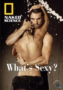 Naked Science: What's Sexy？ Trailer