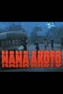 Nana Akoto Trailer