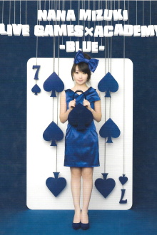 NANA MIZUKI LIVE GAMES 2010 BLUE STAGE Trailer