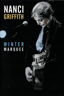 Nanci Griffith - Winter Marquee Trailer