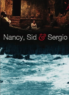 Nancy, Sid and Sergio Trailer