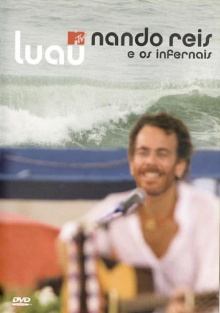 Nando Reis - Luau MTV Nando Reis Trailer