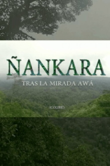 Ñankara Trailer
