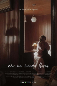Não me Mande Flores Trailer