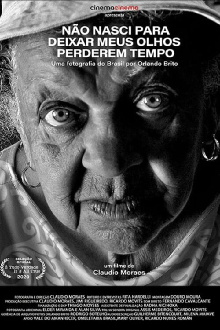 Não Nasci para Deixar meus Olhos Perderem Tempo Trailer