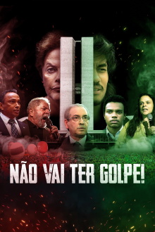 Não Vai Ter Golpe! Trailer