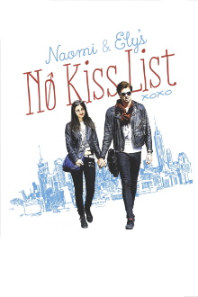 Naomi and Ely's No Kiss List Trailer