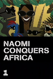 Naomi Conquers Africa Trailer