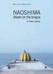 Naoshima (Dream on the Tongue) Trailer