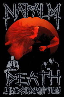 Napalm Death: Live Corruption Trailer