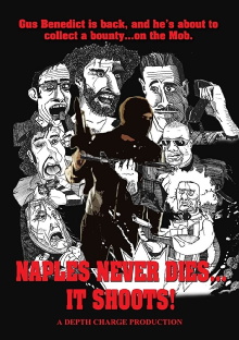 Naples Never Dies... It Shoots! Trailer