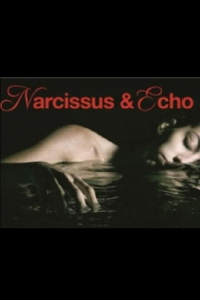 Narcissus and Echo Trailer