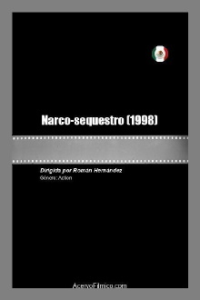 Narco-sequestro Trailer
