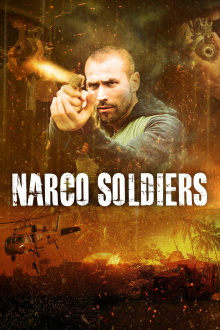 Narco Soldiers Trailer