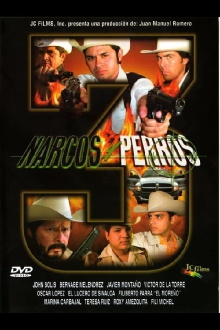 Narcos y perros 3 Trailer