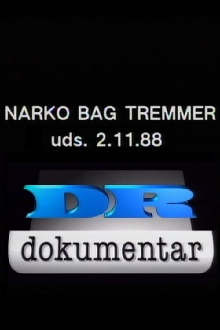 Narko bag tremmer Trailer