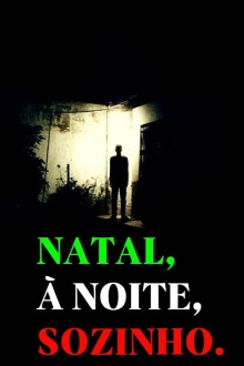 Natal, à Noite, Sozinho Trailer