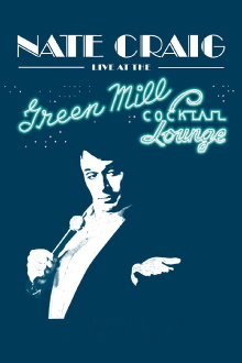 Nate Craig: Live At The Green Mill Trailer