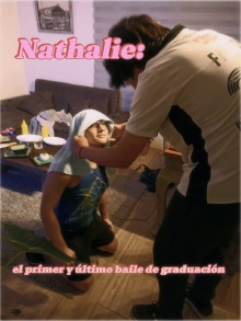 Nathalie: The first and last prom Trailer