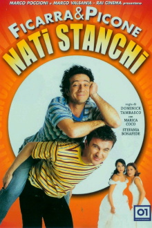 Nati stanchi Trailer