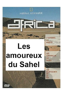 National Geographic - Africa : les amoureux du Sahel Trailer