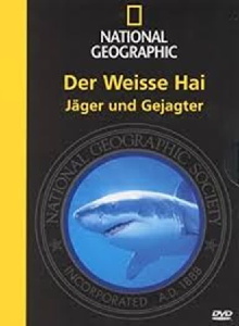 National Geographic - Der weiße Hai: Jäger und Gejagter Trailer