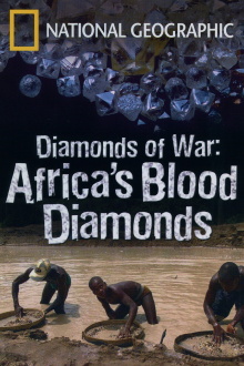 National Geographic: Diamonds of War - Africa's Blood Diamonds Trailer