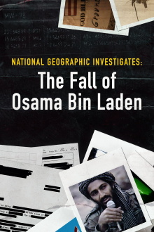 National Geographic Investigates: The Fall of Osama Bin Laden Trailer