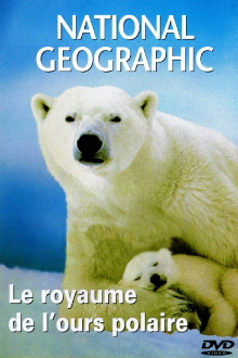 National Geographic : Le Royaume de l'ours polaire Trailer
