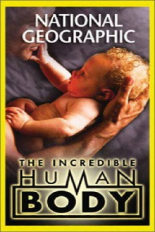 National Geographic: The Incredible Human Body Trailer