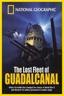 National Geographic: The Lost Fleet of Guadalcanal Trailer