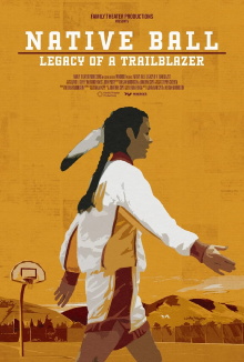 Native Ball: Legacy of a Trailblazer Trailer