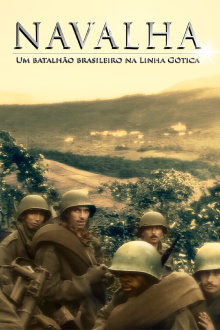 Navalha: Um Batalhão Brasileiro Na Linha Gótica Trailer