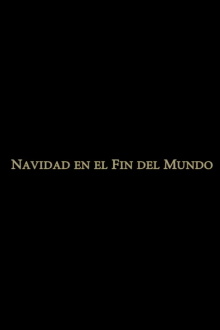 Navidad en el fin del mundo Trailer