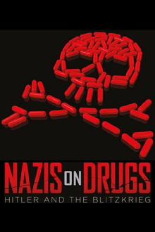 Nazis on Drugs: Hitler and the Blitzkrieg Trailer