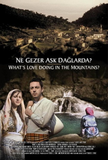 Ne Gezer Aşk Dağlarda? Trailer