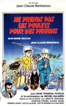 Ne prends pas les poulets pour des pigeons Trailer