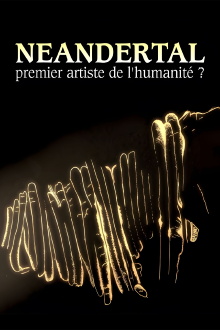Néandertal, premier artiste de l'humanité ? Trailer