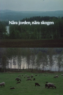 Near the Earth, Near the Forest Trailer